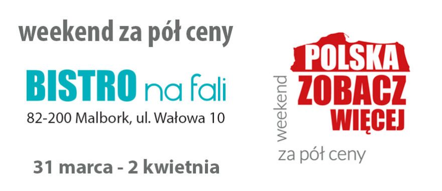 Weekend za pół ceny